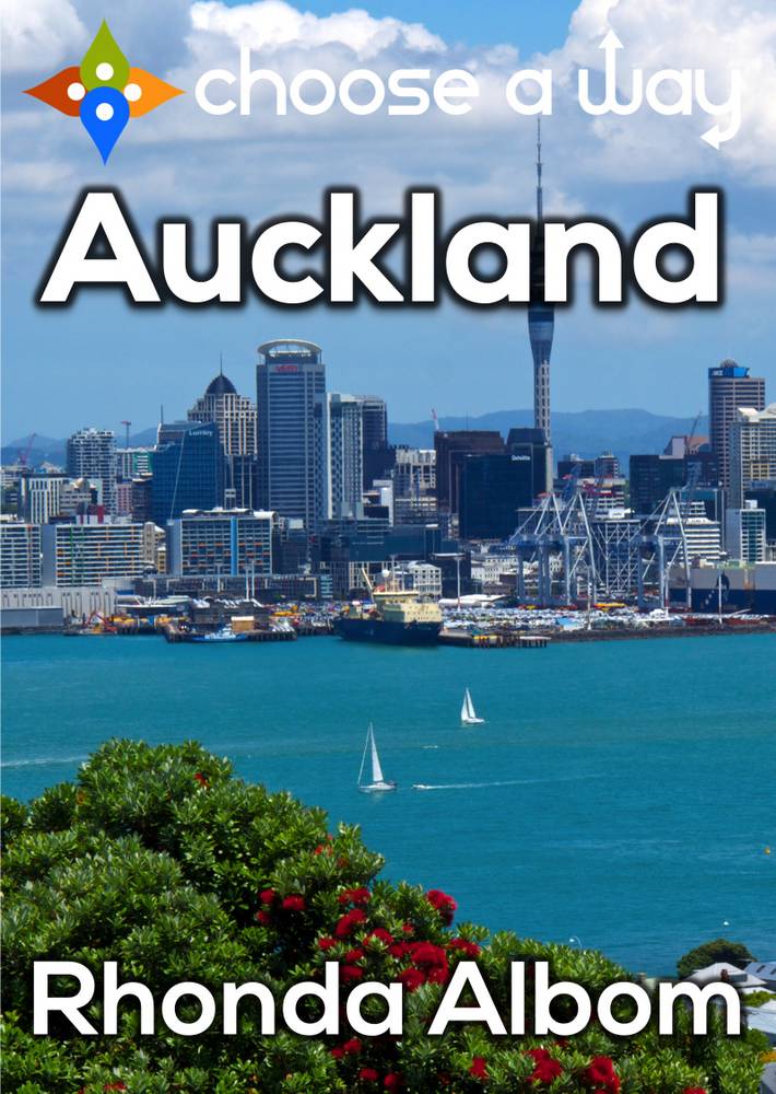 Cover of Choose A Way Auckland, an Interactive Travel Guide by Rhonda Albom